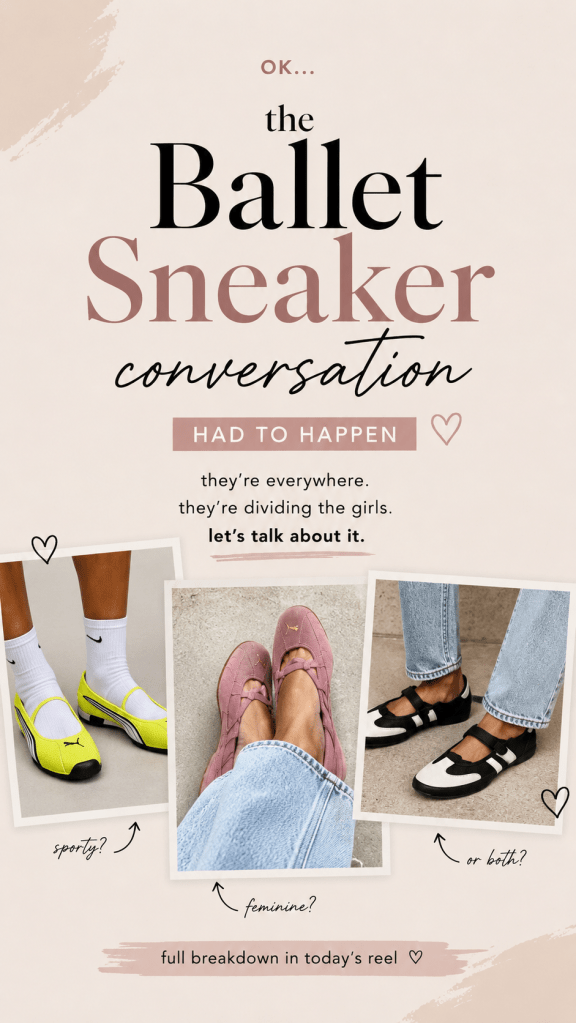 Graphic about the ballet sneaker trend featuring sporty and feminine outfit inspiration